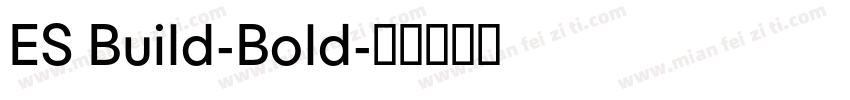 ES Build-Bold字体转换